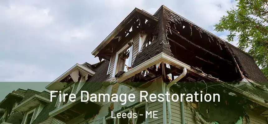 Fire Damage Restoration Leeds - ME