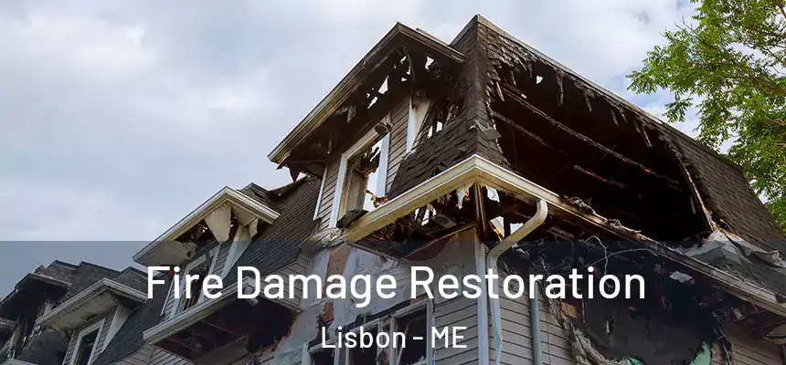 Fire Damage Restoration Lisbon - ME