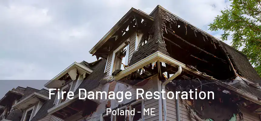  Fire Damage Restoration Poland - ME