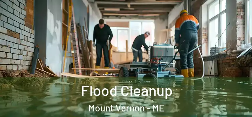 Flood Cleanup Mount Vernon - ME