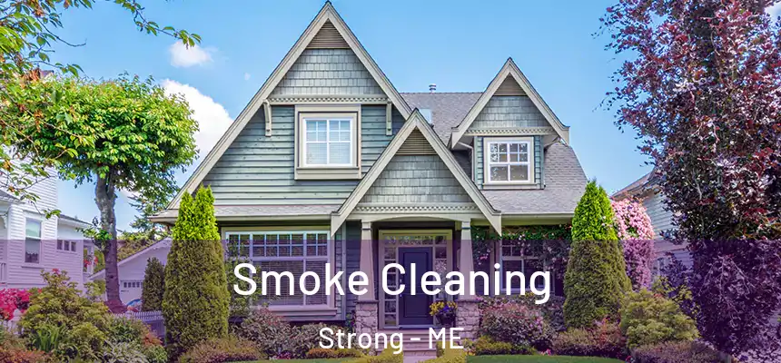 Smoke Cleaning Strong - ME