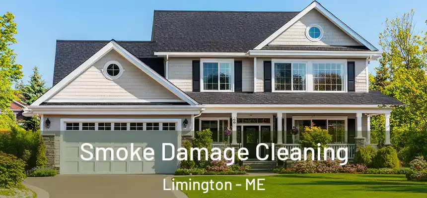 Smoke Damage Cleaning Limington - ME