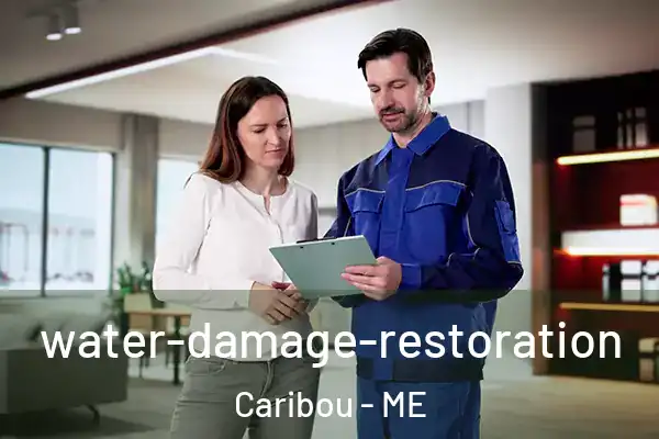 water-damage-restoration Caribou - ME