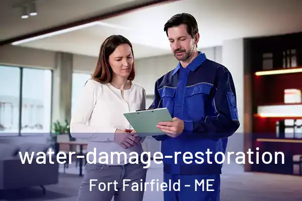 water-damage-restoration Fort Fairfield - ME