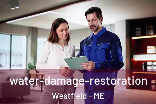 water-damage-restoration Westfield - ME